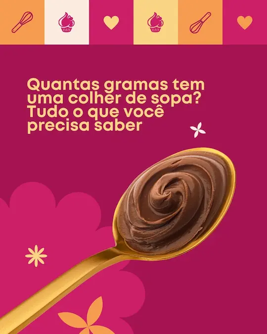 150 Gramas Equivale A Quantas Colheres De Sopa